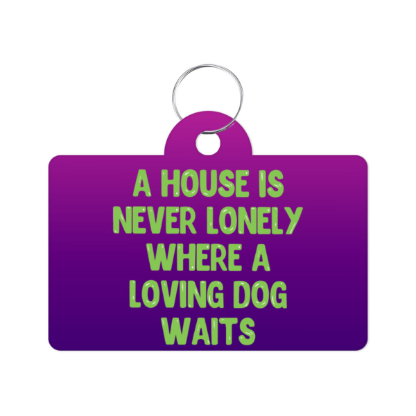 Dog Quote Pet ID Tag - Cute Pet Tag - Creative Pet ID Tag 2 - 68921 1248bb -