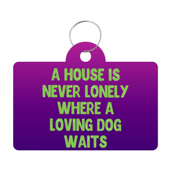 Dog Quote Pet ID Tag - Cute Pet Tag - Creative Pet ID Tag 1 - 68921 c508df -