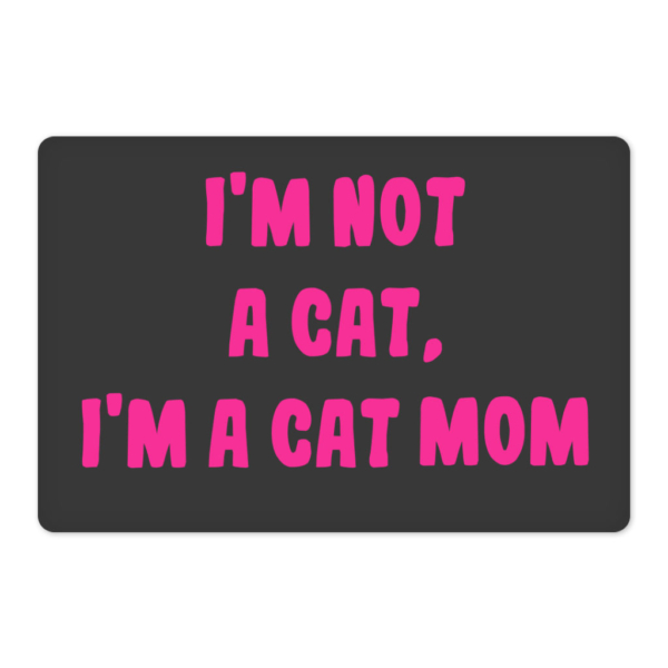 I'm Not a Cat Pet Food Mat - Cute Anti-Slip Pet Bowl Mat - Printed Pet Feeding Mat 1 - 69090 3691e2 -