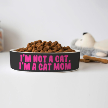 I'm Not a Cat Pet Bowl - Cute Dog Bowl - Printed Pet Food Bowl 8 - 69094 378ad3 -